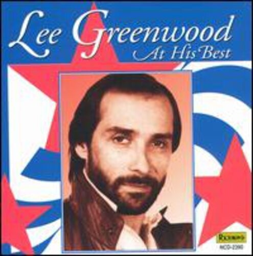 Lee Greenwood - God Bless The USA: At His Best (CD)