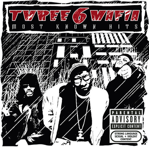 Three 6 Mafia - Most Known Hits (CD)