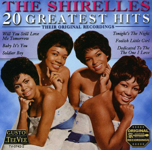 The Shirelles - 20 Greatest Hits (CD)