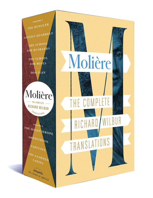 Moliere: The Complete Richard Wilbur Translations by Moliere