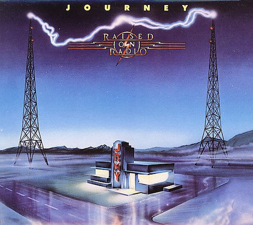 Journey - Raised on Radio (CD)