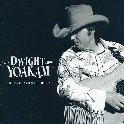 Dwight Yoakam - Platinum Collection (CD)