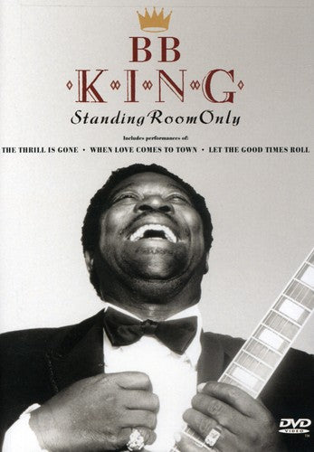 B.B. King: Standing Room Only (DVD)