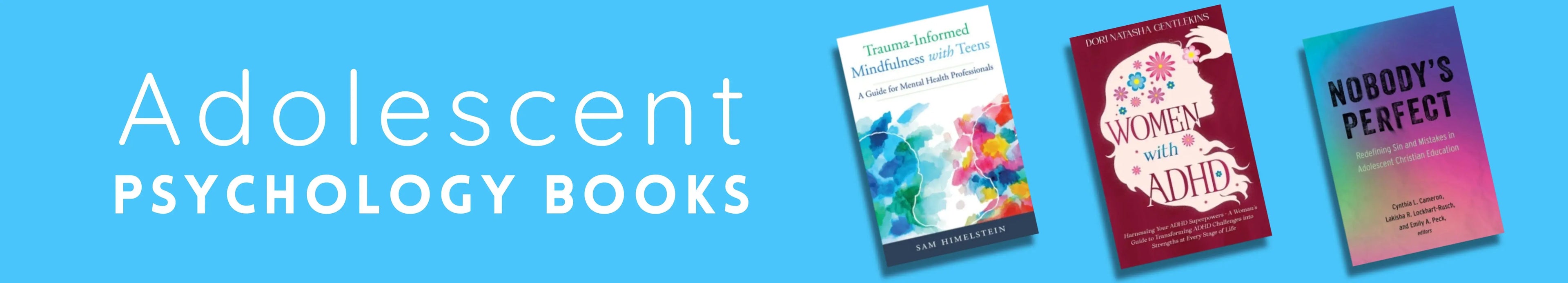 Three books on adolescent psychology with colorful covers displayed against a white background.