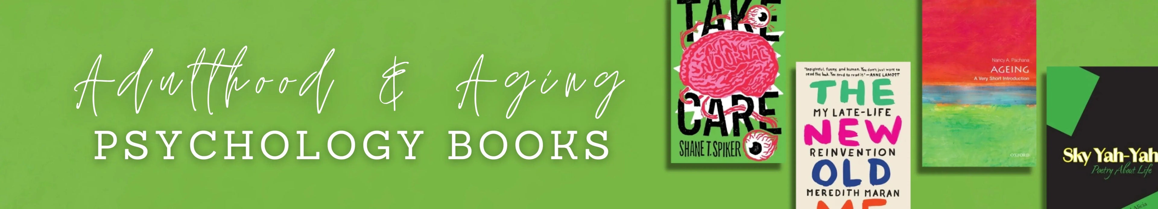 Collection of books adulthood and aging psychology books