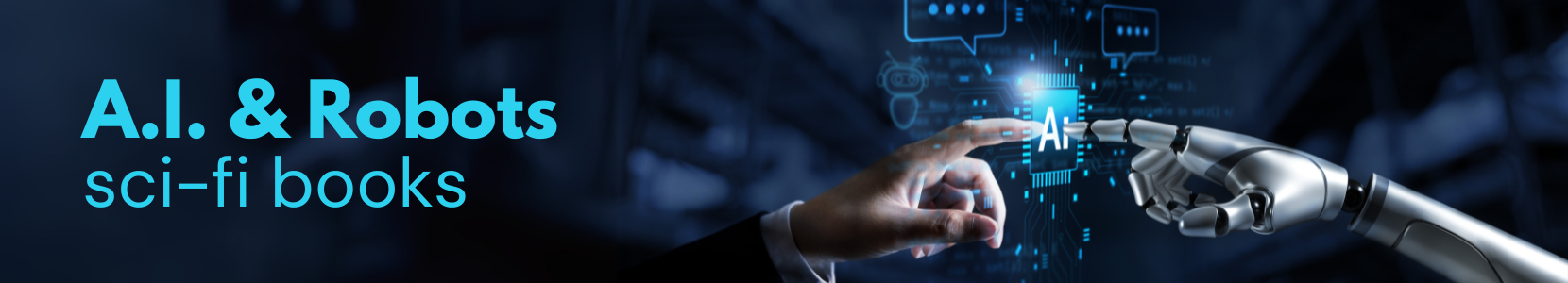 Science fiction novels exploring artificial intelligence and the future of machines