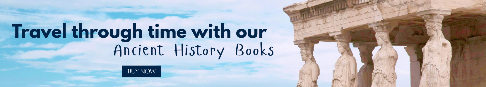 Explore books about Greece, Rome, Egypt, and early cultures