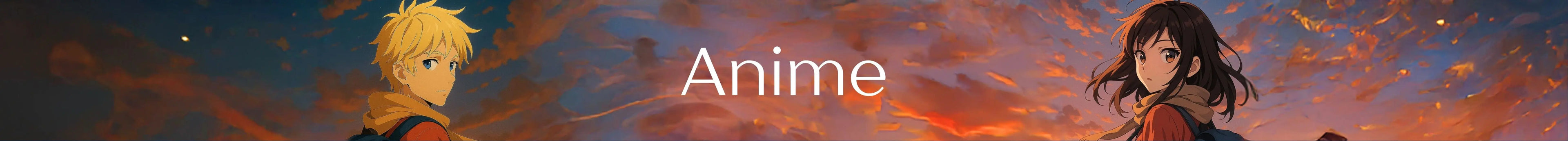 Two animated characters with fiery background and 'Anime' text