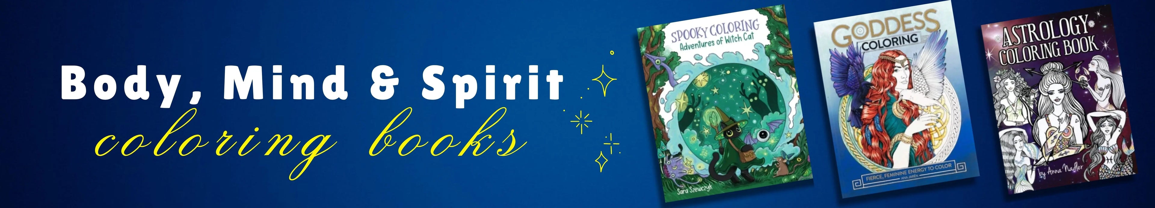 Three coloring books titled 'Body, Mind & Spirit' on a blue background