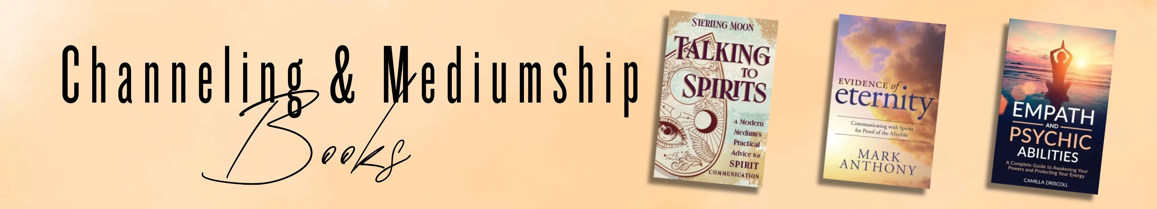 Three books on a beige background with text 'Channeling & Mediumship Books'.