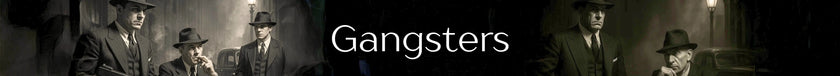 Black and white image of gangsters with text 'Gangsters' at the bottom.