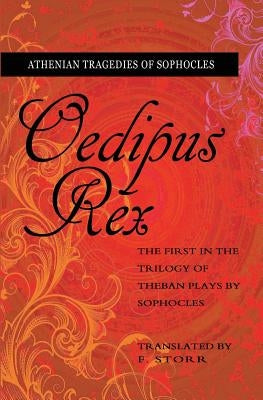 Oedipus Rex by Storr, F.