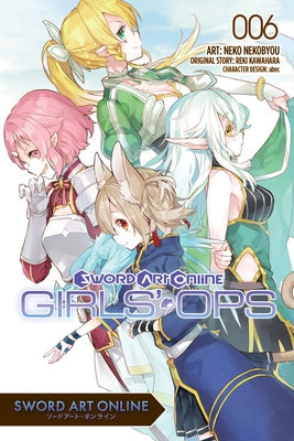 Sword Art Online: Girls' Ops, Vol. 6: Volume 6 by Kawahara, Reki