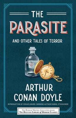 The Parasite and Other Tales of Terror by Conan Doyle, Arthur