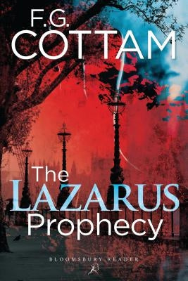 The Lazarus Prophecy by Cottam, F. G.