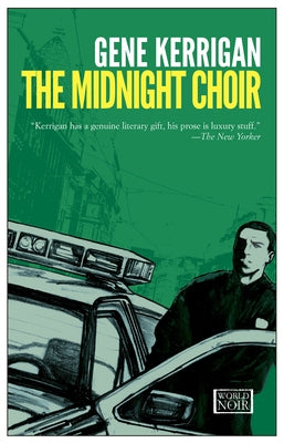 The Midnight Choir by Kerrigan, Gene