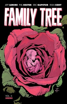 Family Tree Volume 2 by Lemire, Jeff