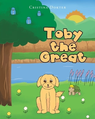 Toby the Great by Dokter, Cristina