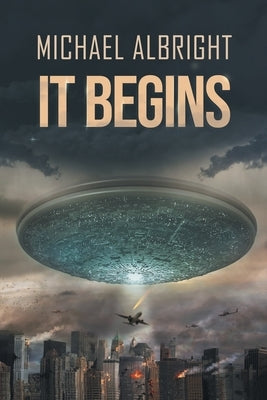 It Begins by Albright, Michael