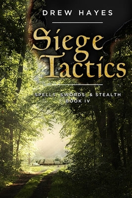 Siege Tactics by Hayes, Drew