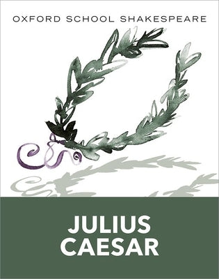 Julius Caesar by Shakespeare, William