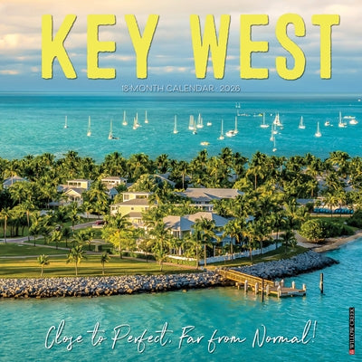 Key West 2026 12 X 12 Wall Calendar by Willow Creek Press