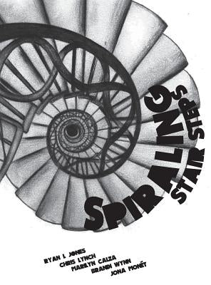 Spiraling Stair Steps by Jones, Ryan L.