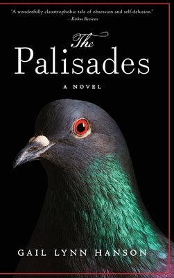 The Palisades by Hanson, Gail Lynn