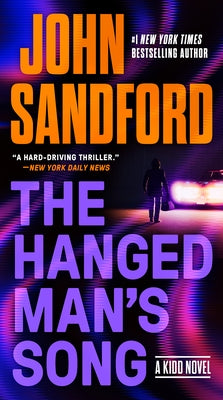The Hanged Man's Song by Sandford, John