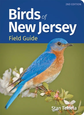 Birds of New Jersey Field Guide by Tekiela, Stan