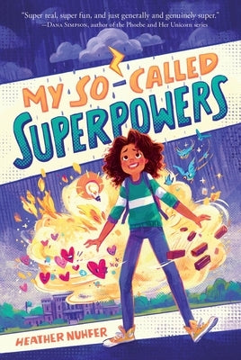 My So-Called Superpowers by Nuhfer, Heather