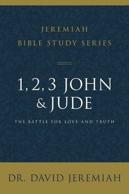 1, 2, 3, John and Jude: The Battle for Love and Truth by Jeremiah, David