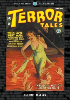 Terror Tales #5: Facsimile Edition by Zagat, Arthur Leo