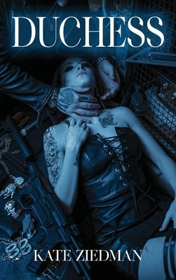 Duchess by Ziedman, Kate