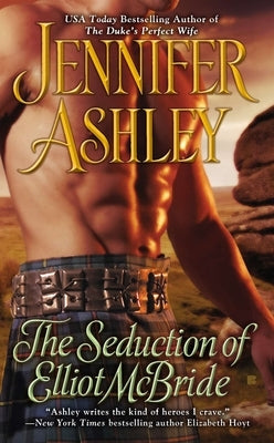 The Seduction of Elliot McBride by Ashley, Jennifer