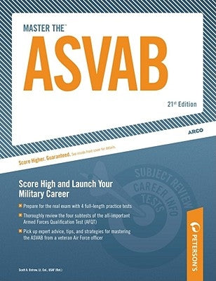 Master the ASVAB: Score High and Launch Your Military Career by Ostrow, Scott A.