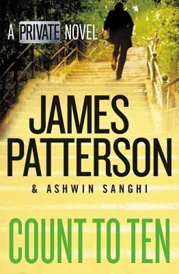 Count to Ten: A Private Novel by Patterson, James