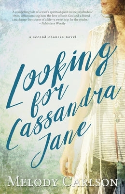 Looking for Cassandra Jane by Carlson, Melody