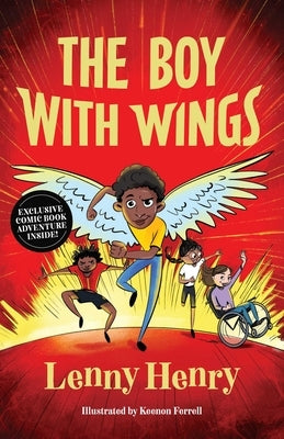 The Boy with Wings by Henry, Sir Lenny