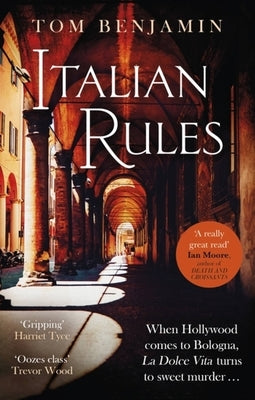 Italian Rules by Benjamin, Tom