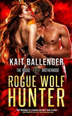 Rogue Wolf Hunter by Ballenger, Kait