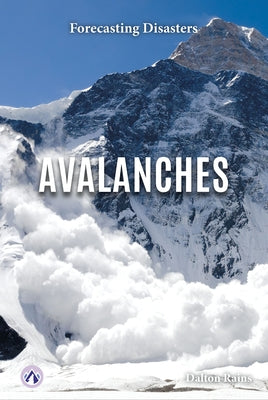 Avalanches by Rains, Dalton