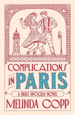 Complications in Paris by Copp, Melinda