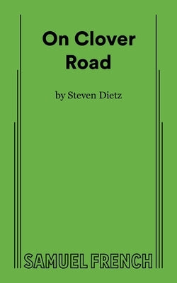 On Clover Road by Dietz, Steven