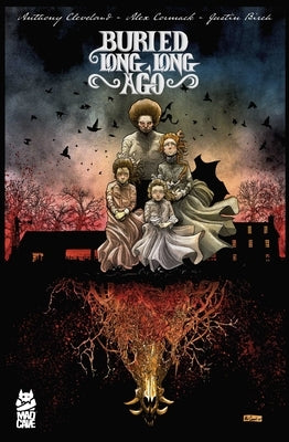 Buried Long, Long Ago by Cleveland, Anthony