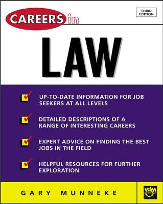 Careers in Law by Munneke, Gary