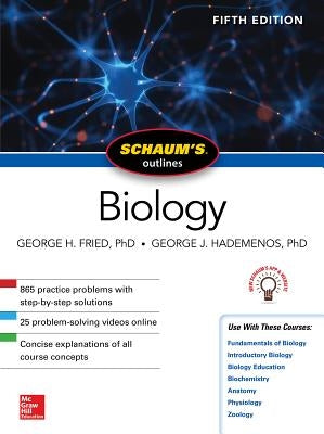 Schaum's Outline of Biology, Fifth Edition by Fried, George H.