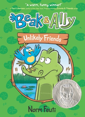 Beak & Ally #1: Unlikely Friends by Feuti, Norm