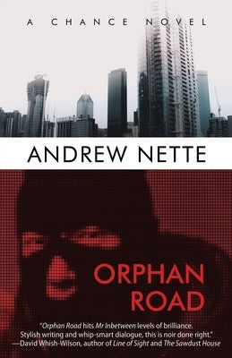 Orphan Road by Nette, Andrew