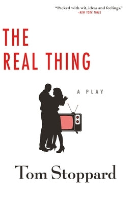 The Real Thing by Stoppard, Tom